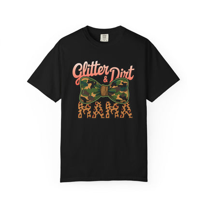 Glitter & Dirt Mama Tee