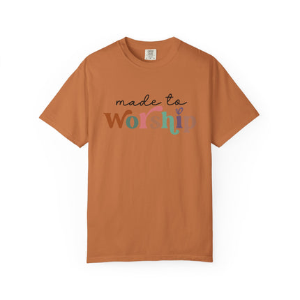 Made to Worship Tee