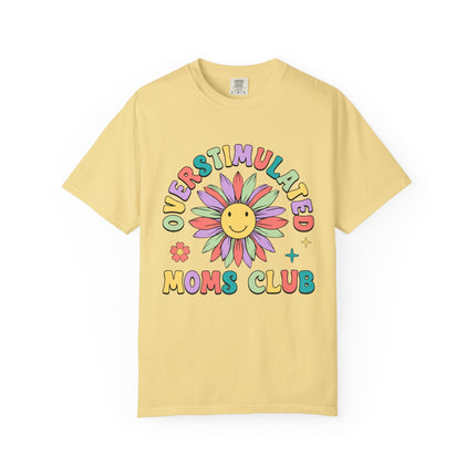 Overstimulated Moms Club Tee