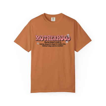 Motherhood Rockin' Quote Tee