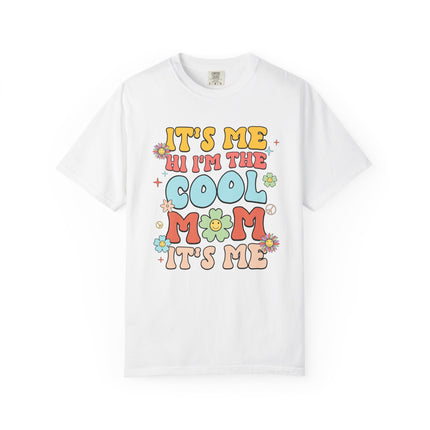 Cool Mom It's Me Tee
