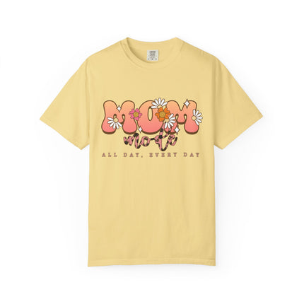Mom Mode All Day Tee