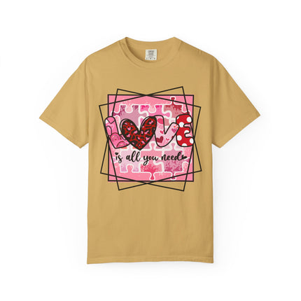 Love Is All You Need Tee
