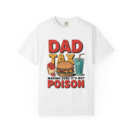 Dad Tax Tee