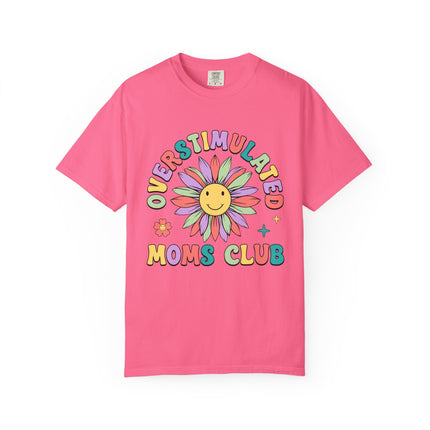 Overstimulated Moms Club Tee