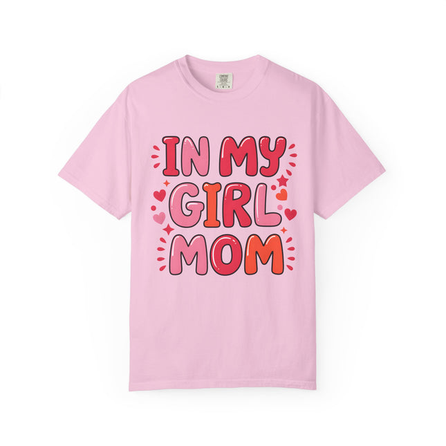 In My Girl Mom Era Tee