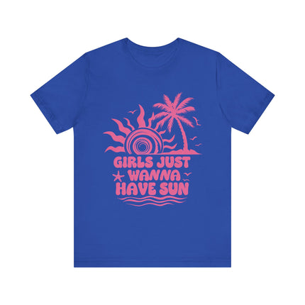 Girls Just Wanna Have Sun Tee