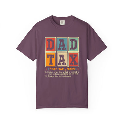 Dad Tax Definition Tee