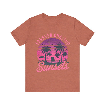 Forever Chasing Sunsets Tee
