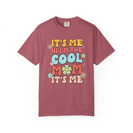 Cool Mom It's Me Tee