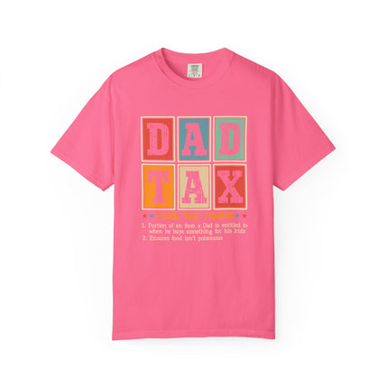 Dad Tax Definition Tee