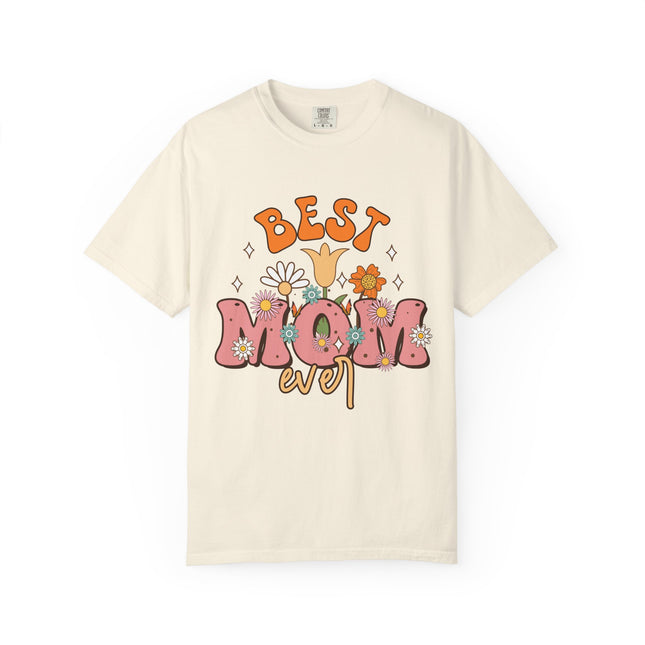 Best Mom Ever Flower Tee