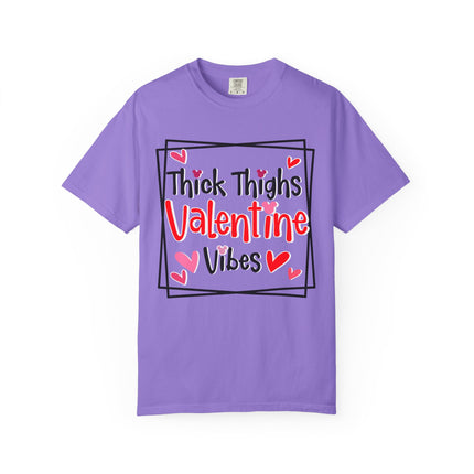 Thick Thighs Valentine Vibes Tee