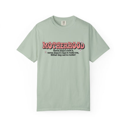 Motherhood Rockin' Quote Tee