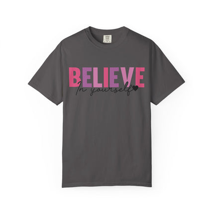 Believe In Yourself Tee