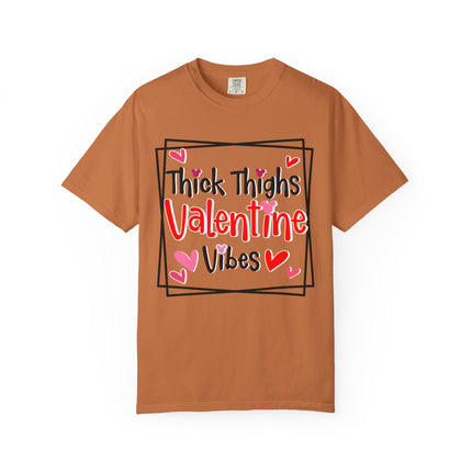Thick Thighs Valentine Vibes Tee