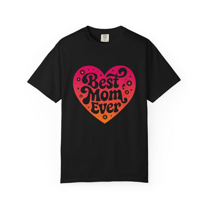 Best Mom Ever Heart Tee