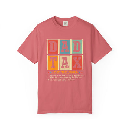 Dad Tax Definition Tee