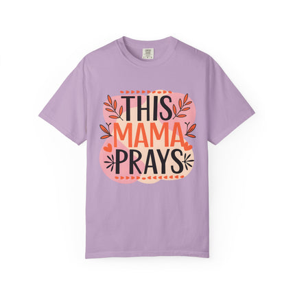 This Mama Prays Tee