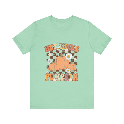 Hey There Pumpkin Tee