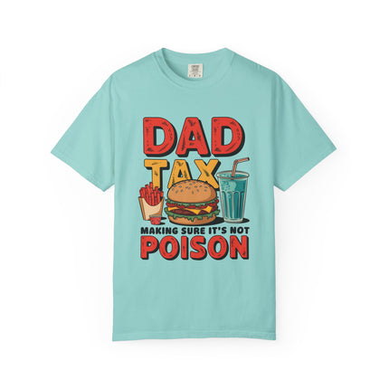 Dad Tax Tee