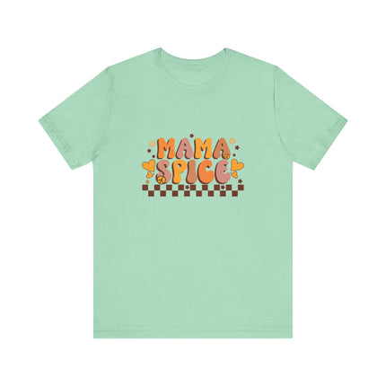 Mama Spice Fall Tee