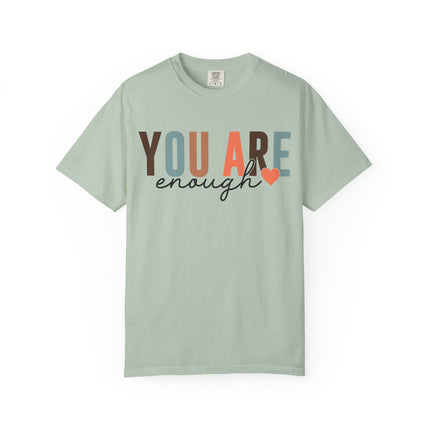 You Are Enough Tee