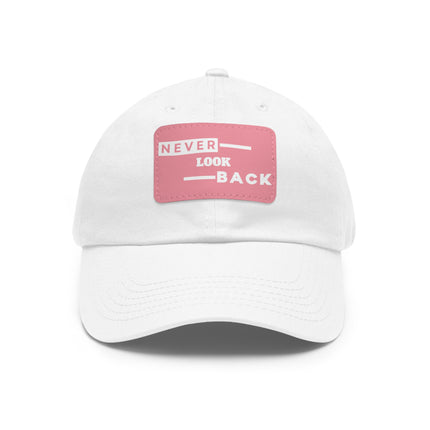 Never Look Back Leather Patch Dad Hat