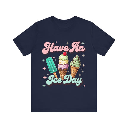 Have an Ice Day Tee