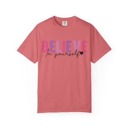 Believe In Yourself Tee