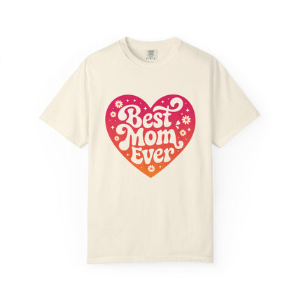 Best Mom Ever Heart Tee