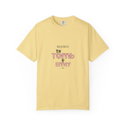 Rejoice Empty Tomb Tee