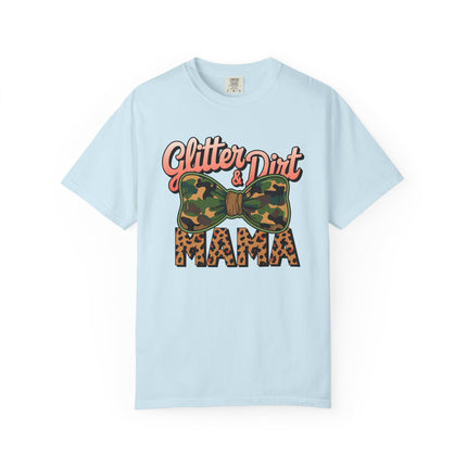 Glitter & Dirt Mama Tee