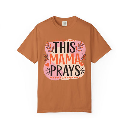 This Mama Prays Tee