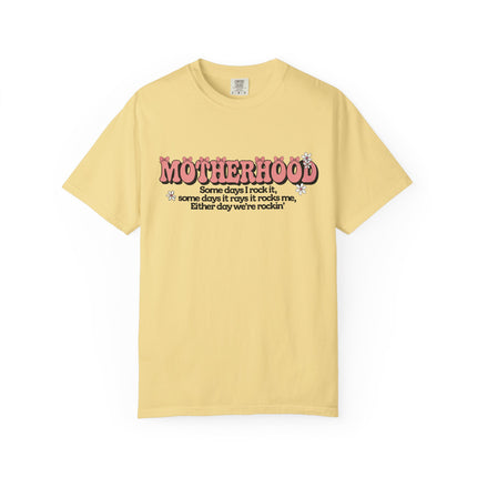 Motherhood Rockin' Quote Tee