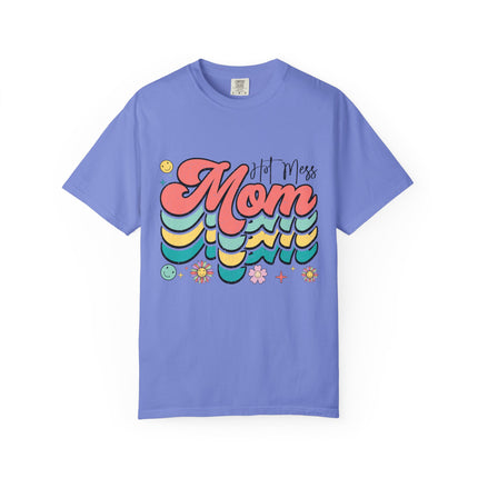 Hot Mess Mom Vibes Tee