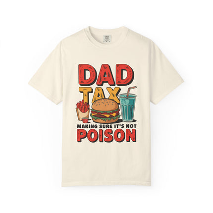 Dad Tax Tee
