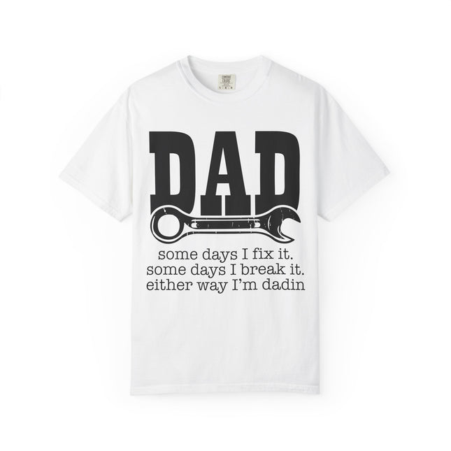 Fix It Dad Tee