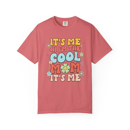Cool Mom It's Me Tee