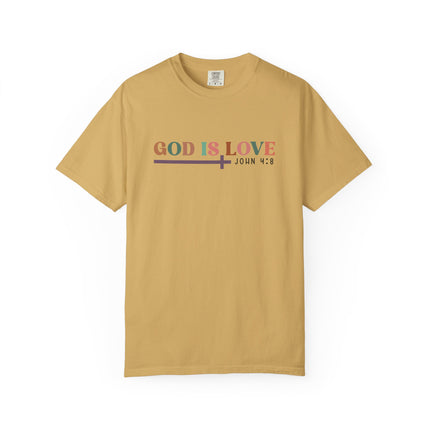 God Is Love Tee