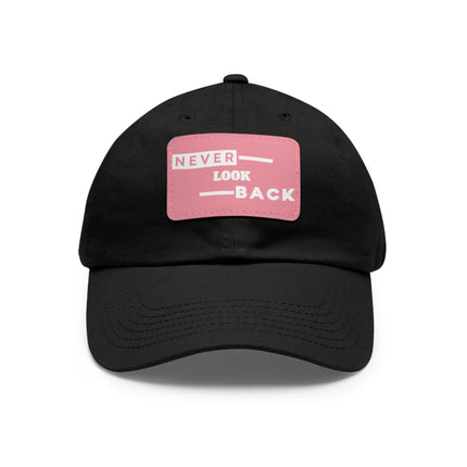 Never Look Back Leather Patch Dad Hat