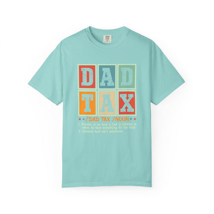 Dad Tax Definition Tee