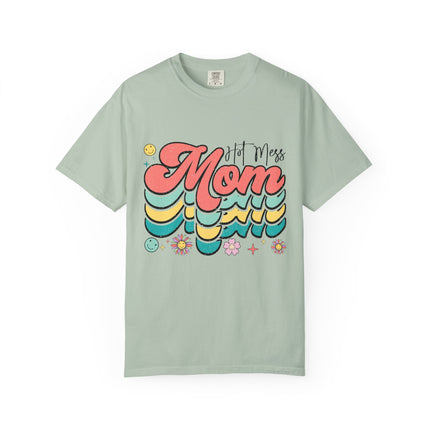 Hot Mess Mom Vibes Tee