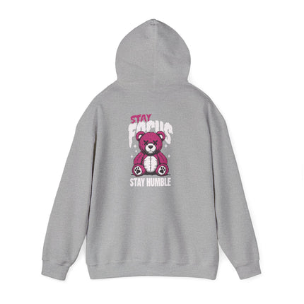 Stay Focus Stay Humble Bear Hoodie