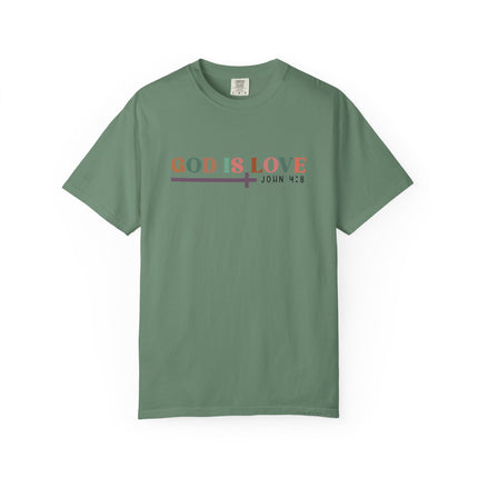 God Is Love Tee