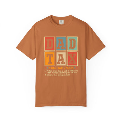 Dad Tax Definition Tee