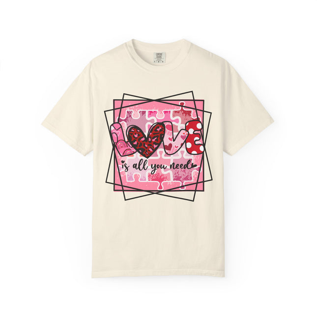 Love Is All You Need Tee
