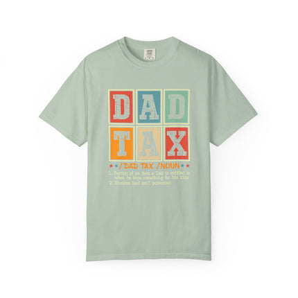 Dad Tax Definition Tee
