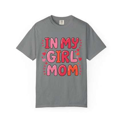In My Girl Mom Era Tee