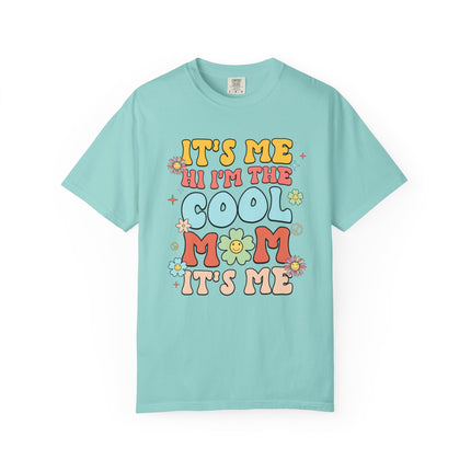 Cool Mom It's Me Tee